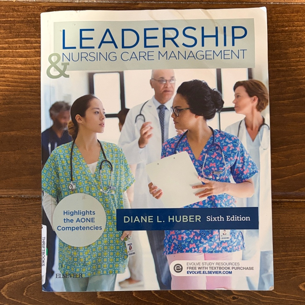 Leadership Nursing Care Management by Diane L. Huber - Blue & Green Cover